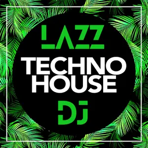 DeepLazz ریڈیو -Techno,House-